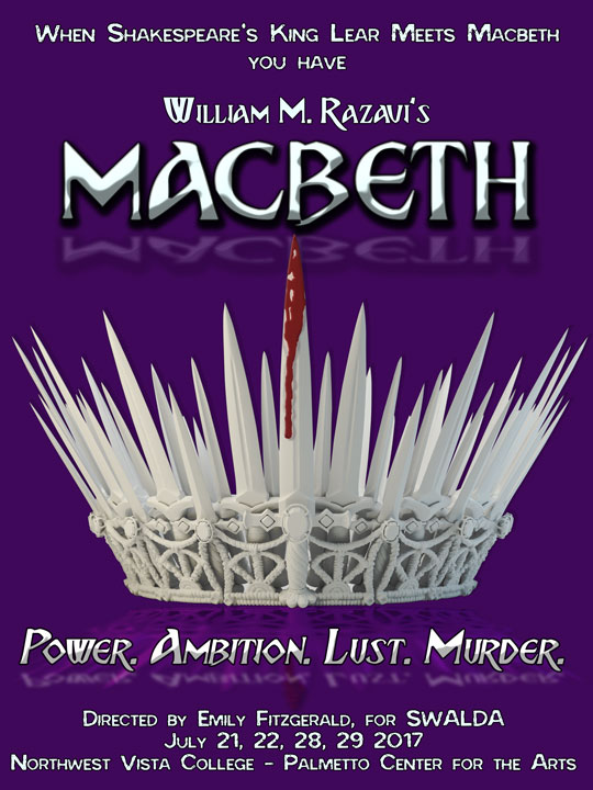 William Razavi's MACBETH by Southwest Association of Literary and Dramatic Artists