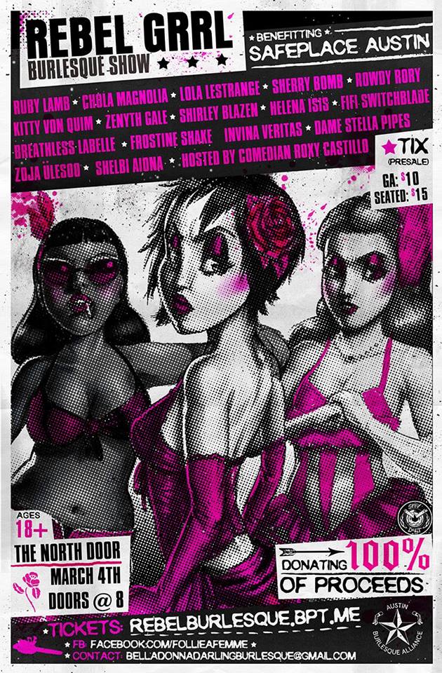 Rebel Grrrl Burlesque: A Benefit for SafePlace Austin by Folie à Femme Productions