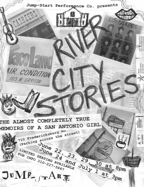 River City Stories: The Almost Completely True Memoir of a San Antonio Girl by Jump-Start Performance Company