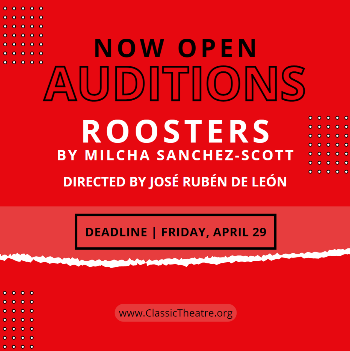 Video Auditions fo ROOSTERS, by Classic Theatre of San Antonio, Deadline of April 29, 2022