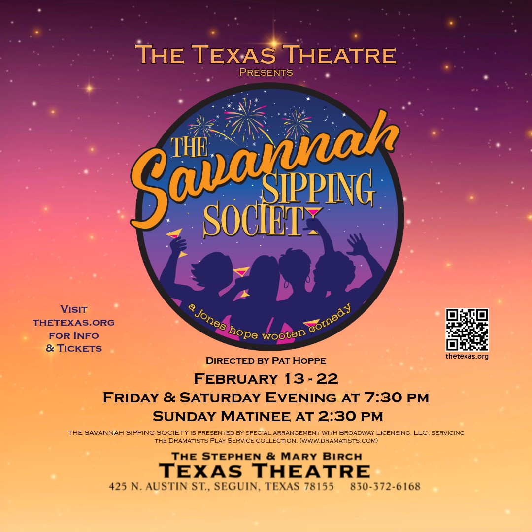 The Savannah Sipping Society by Texas Theatre