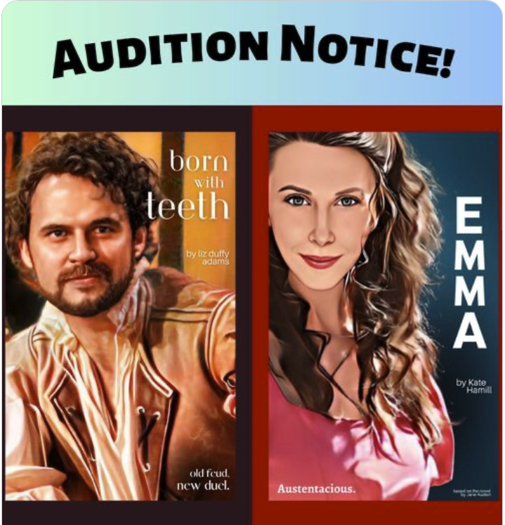 CTX3536. Auditions for EMMA and BORN WITH TEETH, by Austin Playhouse