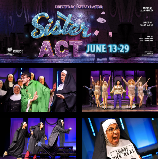 Sister Act by Bastrop Opera House