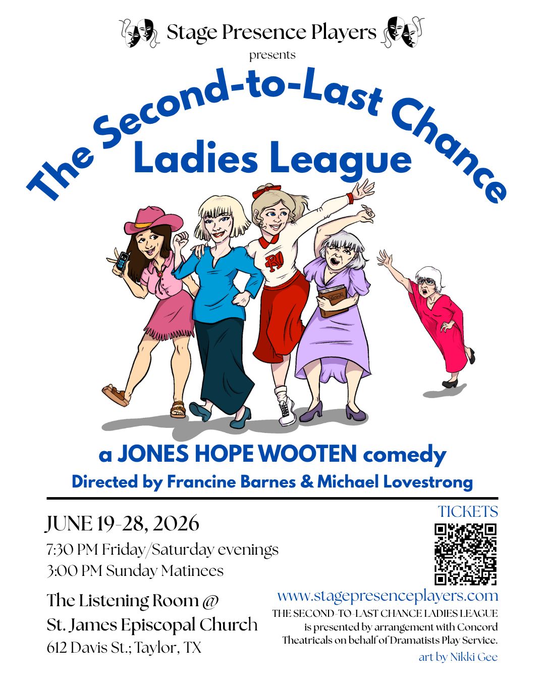 The Second-to-Last Chance Ladies League by Stage Presence Players