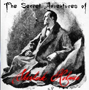 The Secret Adventures of Sherlock Holmes (monthly series) by Overtime Theater