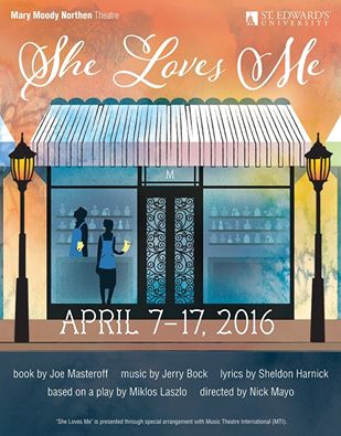 She Loves Me by Mary Moody Northen Theatre