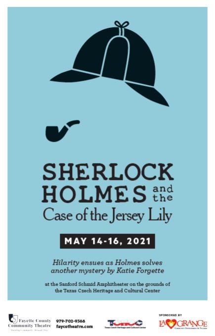 Sherlock Holmes and The Case of the Jersey Lily by Fayette County Community Theatre (FCCT)