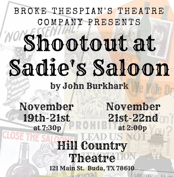 Shootout at Sadie's Saloon by Hill Country Theatre (HCT)