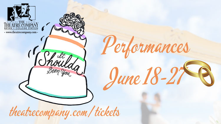 It Shoulda Been You by The Theatre Company (TTC)