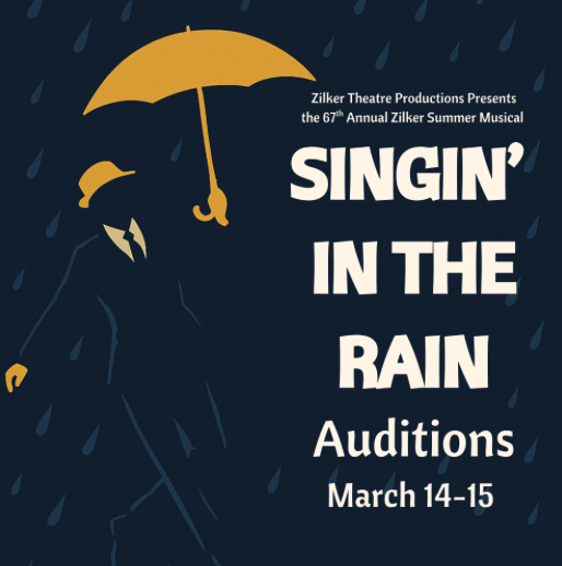 CTX4344. Auditions for Singin' in the Rain, by Zilker Theatre Productions, Austin