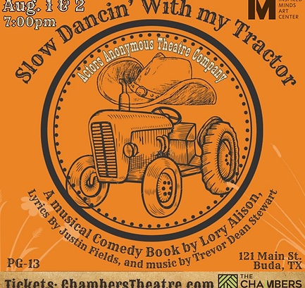 Slow Dancin' with my Tractor by Actors Anonymous Theatre Company
