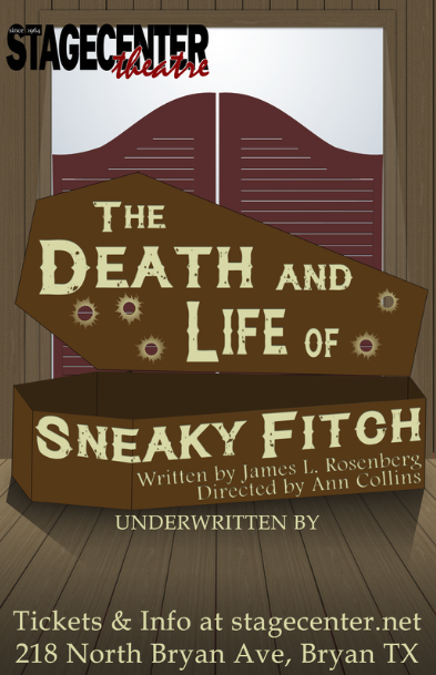 The Death and Life of Sneaky Fitch by StageCenter Community Theatre