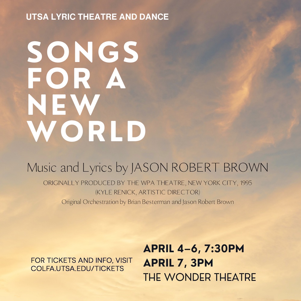 Songs for a New World by University of Texas in San Antonio (UTSA)