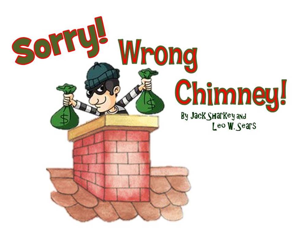 Sorry! Wrong Chimney by Way Off Broadway Community Players