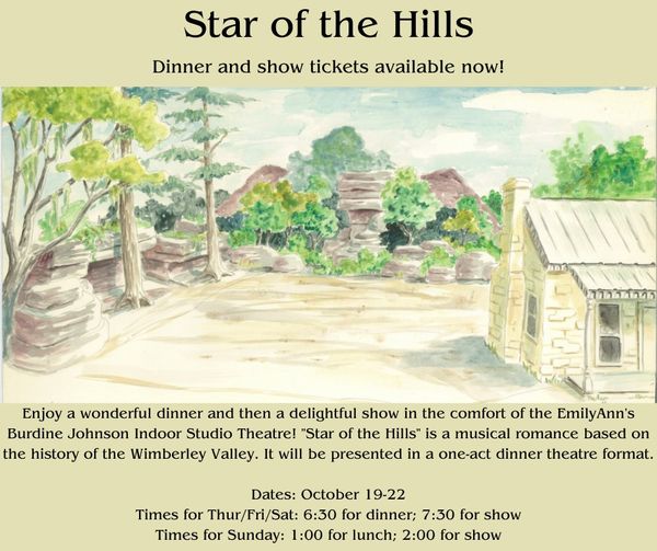 Star of the Hills by Emily Ann Theatre