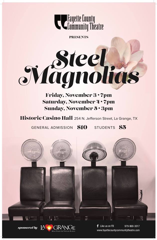 Steel Magnolias by Fayette County Community Theatre (FCCT)