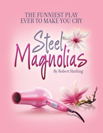 Steel Magnolias by Playhouse Smithville