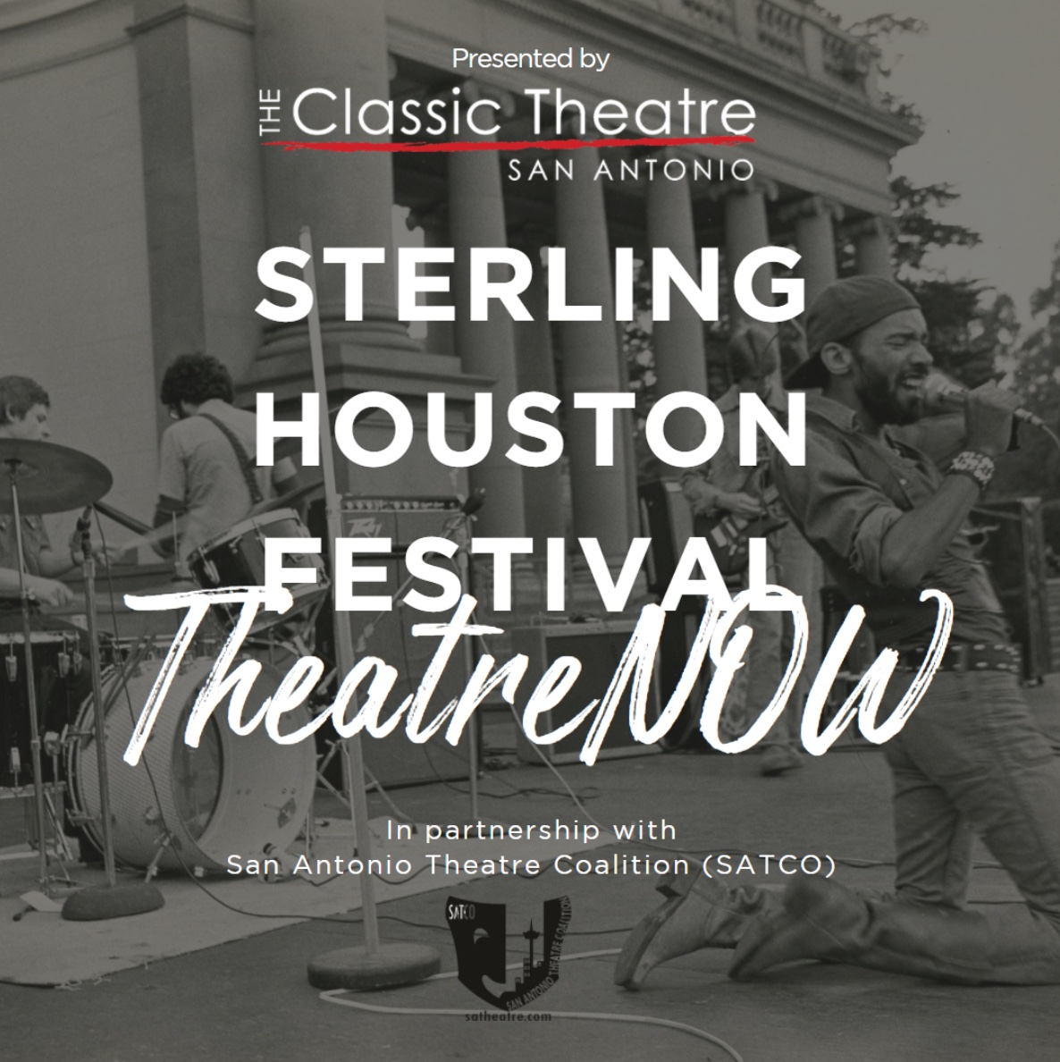 Sterling Houston TheatreNow  Festival by Classic Theatre of San Antonio