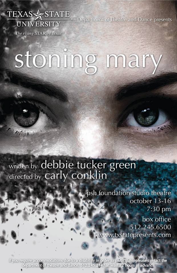 Stoning Mary by Texas State University