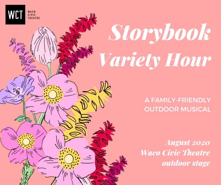 Storybook Variety Hour by Waco Civic Theatre