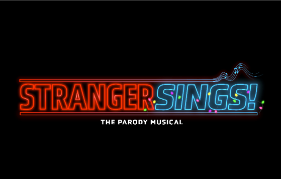 Stranger Sings! The Parody Musical by Trinity Street Players