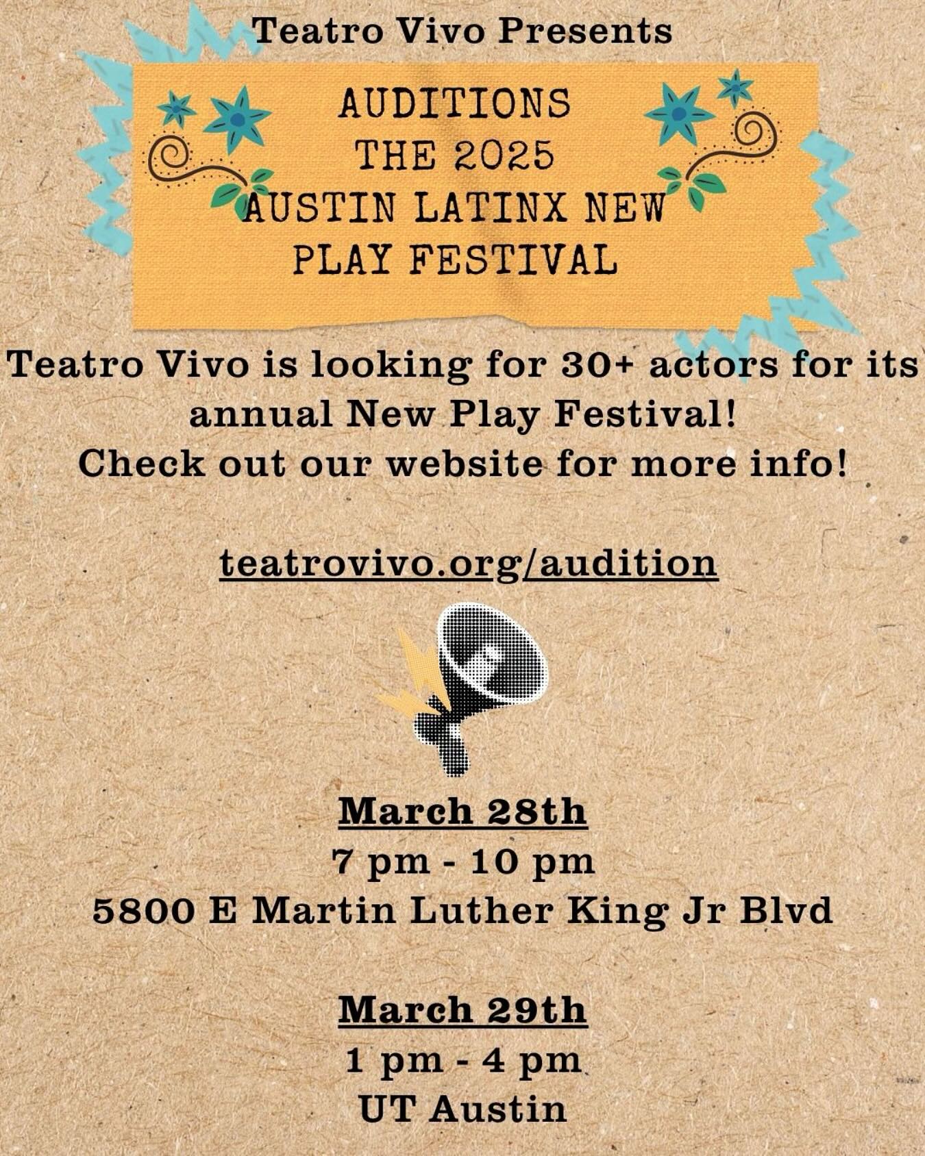 CTX4052. Auditions for Austin Latino New Play Festival, by Teatro Vivo, Austin