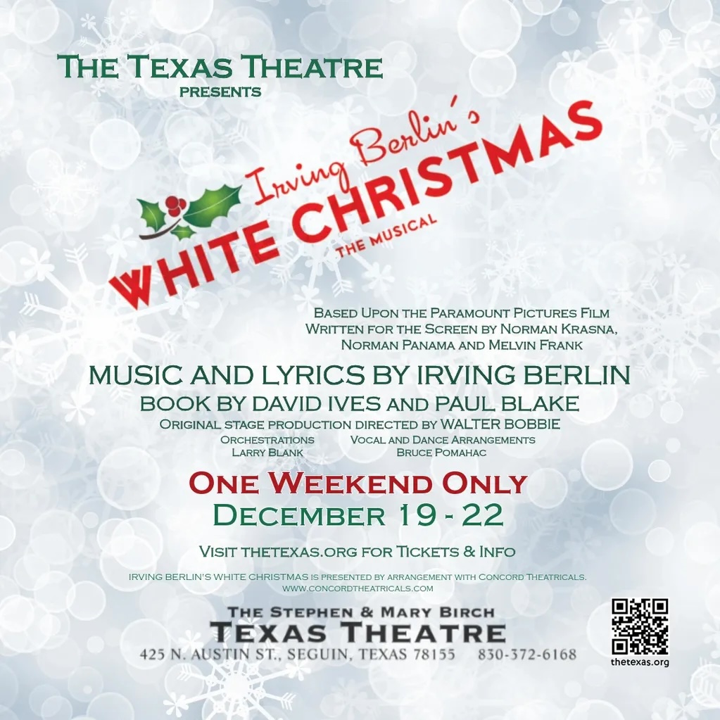 CTX4187. Auditions for White Christmas, by Texas Theatre, Seguin