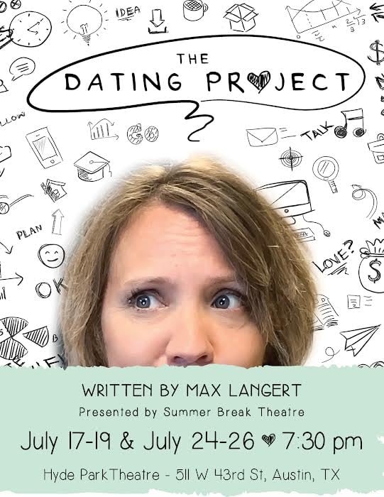The Dating Project by Summer Break Theatre
