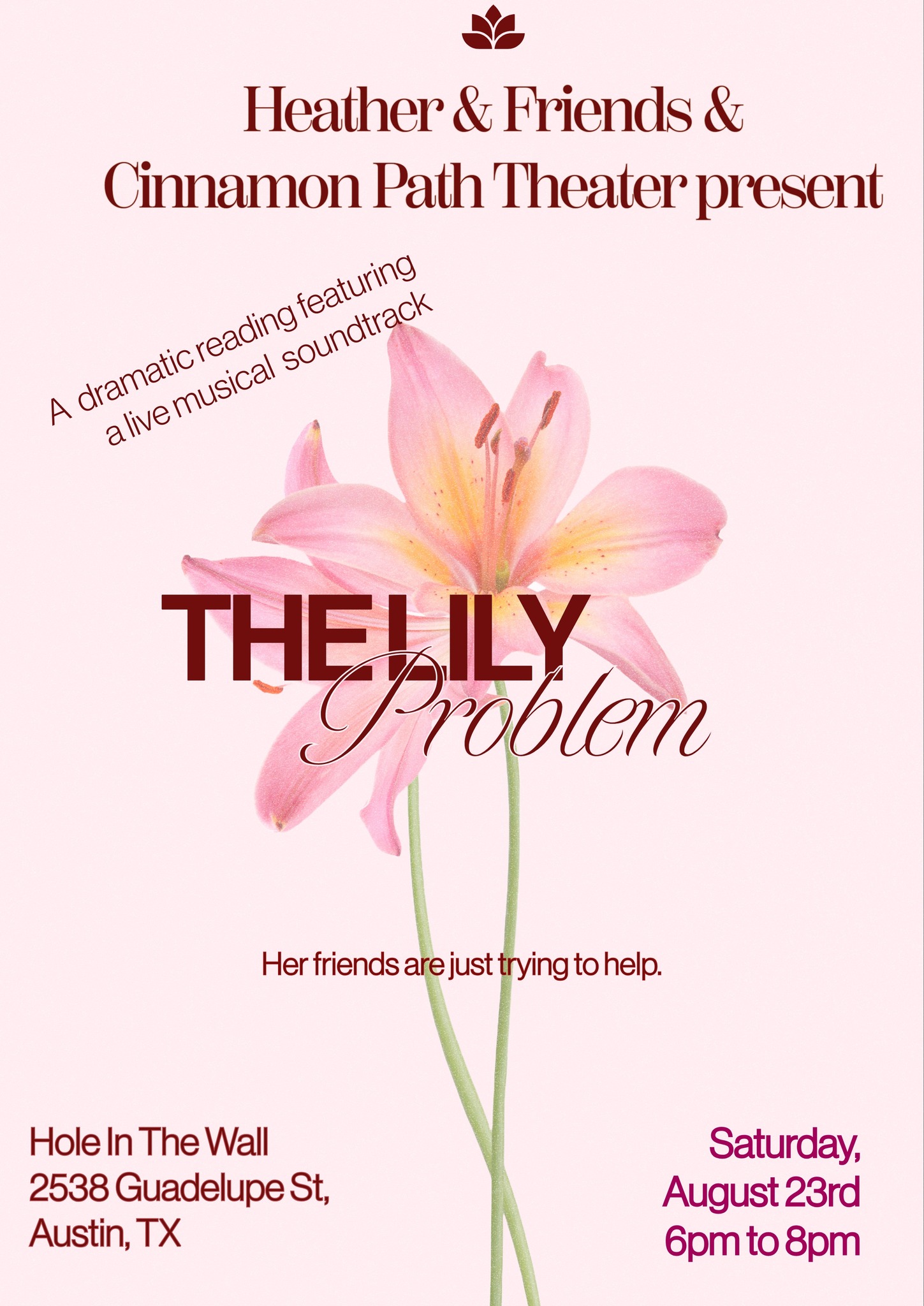 The Lily Problem by Cinnamon Path Theater