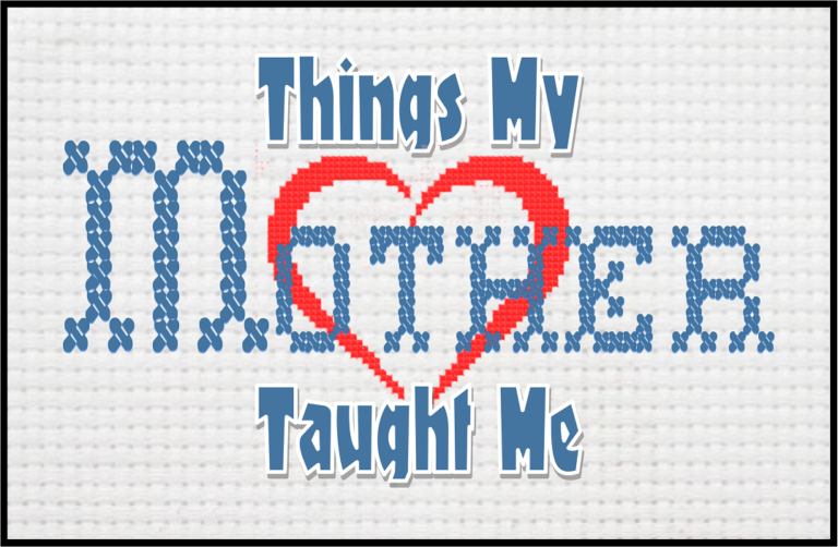 Things My Mother Taught Me by Playhouse 2000