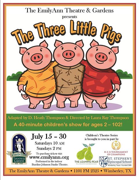 The Three Little Pigs (D. Heath Thompson adaptation) by Emily Ann Theatre