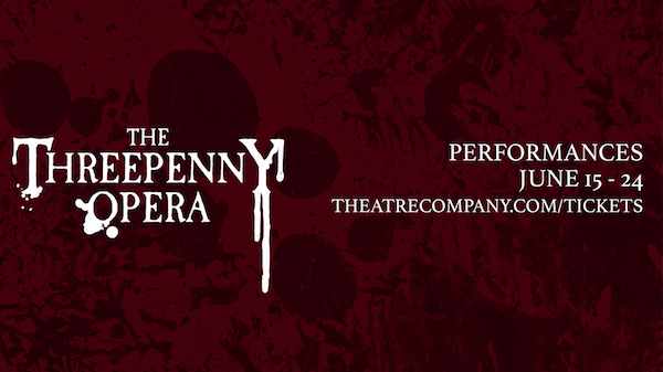 The Threepenny Opera by The Theatre Company (TTC)