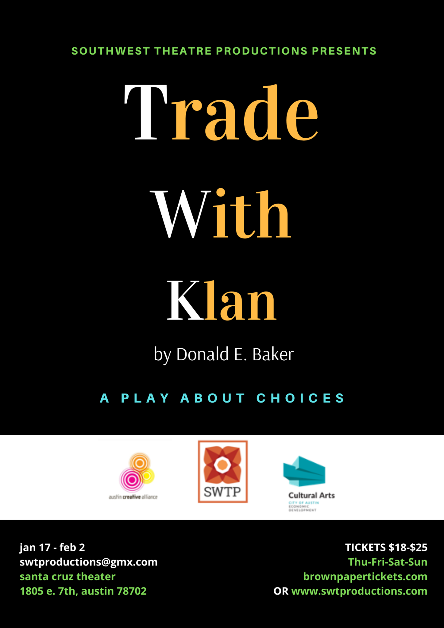Trade with Klan by Southwest Theatre Productions