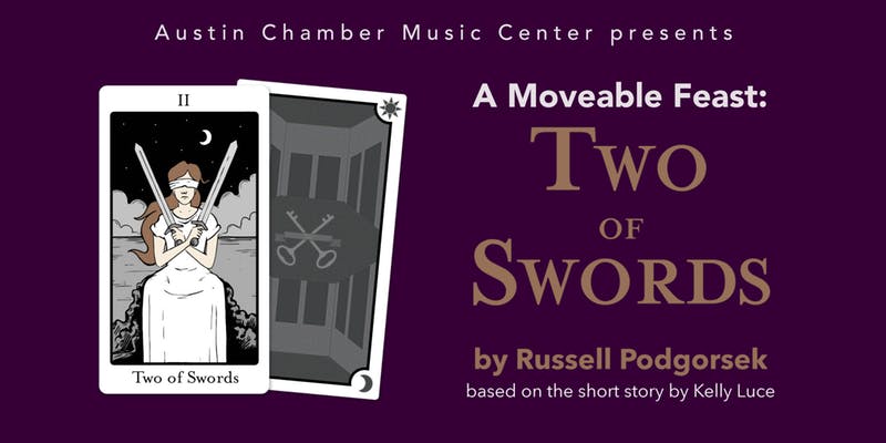 Two of Swords by Austin Chamber Music Center