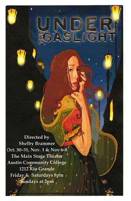 Under the Gaslight by Austin Community College