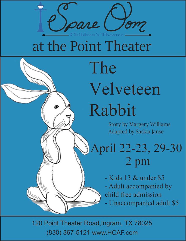 The Velveteen Rabbit by Hill Country Arts Foundation (HCAF)