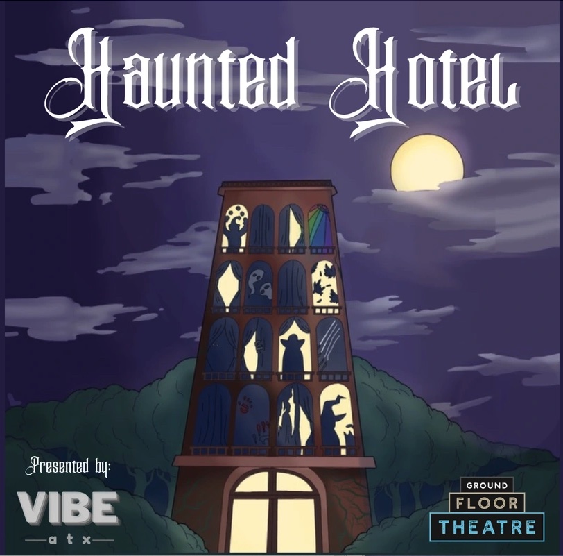 Haunted Hotel by VIBE Entertainment Group
