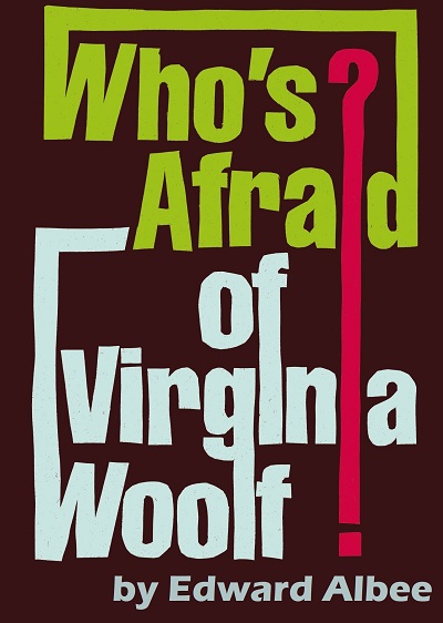 Who's Afraid of Virginia Woolf? by City Theatre Company