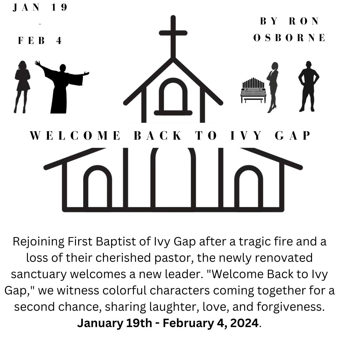 CTX3522. Auditions for Welcome Back to Ivy Gap, by Boerne Community Theatre