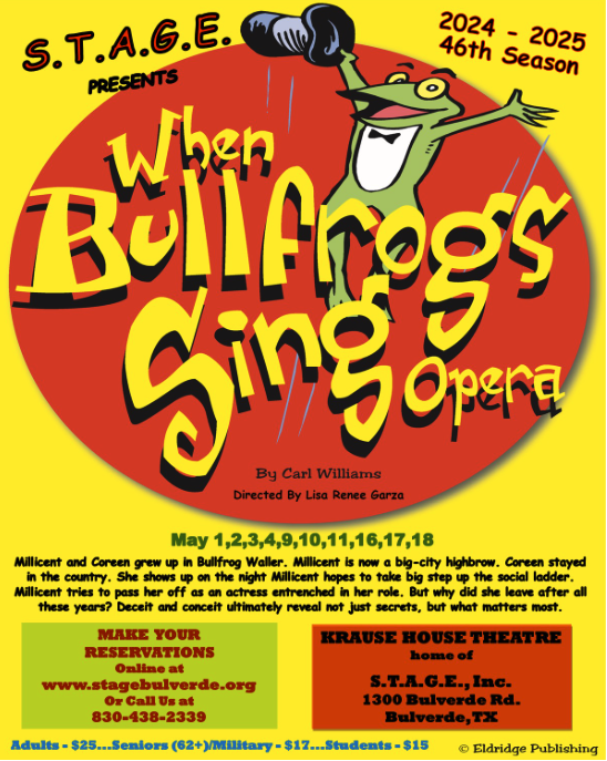 When Bullfrogs Sing Opera by S.T.A.G.E. Bulverde