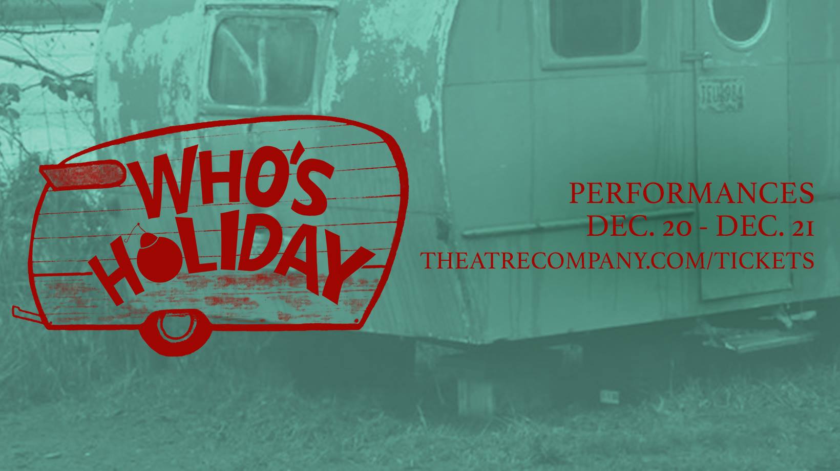 Who's Holiday by The Theatre Company (TTC)