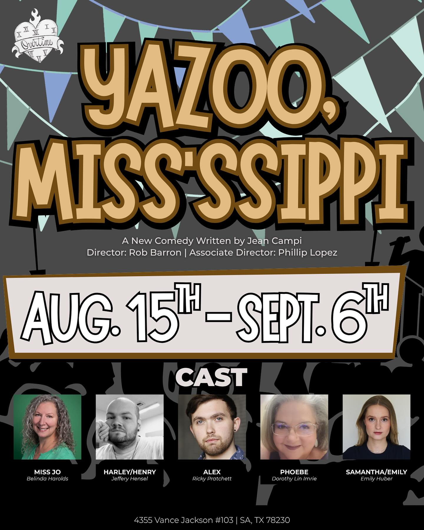 Yazoo, Miss'ssippi by Overtime Theater