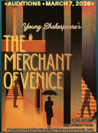 CTX4340. Auditions for The Merchant of Venice, by Austin Shakespeare Youth Troupe